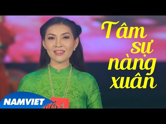 Tâm Sự Nàng Xuân