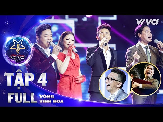 Thần Tượng Bolero 2018 - Tập 4 (Full HD)