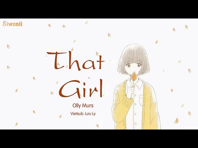 That Girl - Olly Murs (Vietsub)