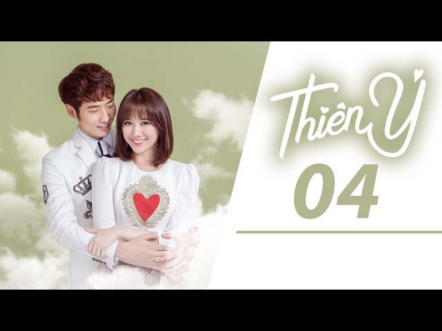 Thiên Ý - Tập 04 - Hari Won (Official MV)