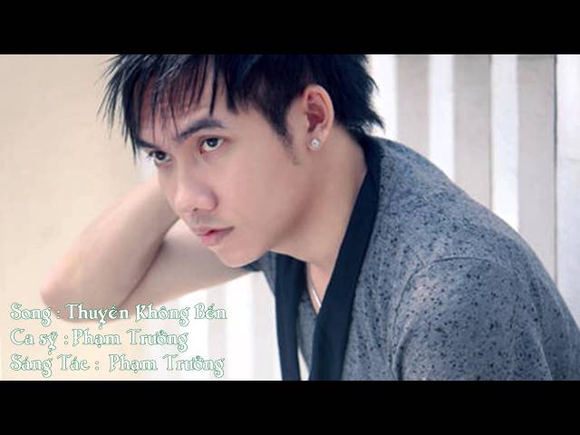 Thuyền Không Bến - Phạm Trưởng [AUDIO OFFICIAL]