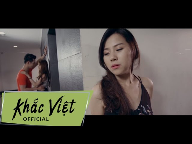 Tội Cho Cô Gái Đó - Khắc Việt [MV OFFICIAL]