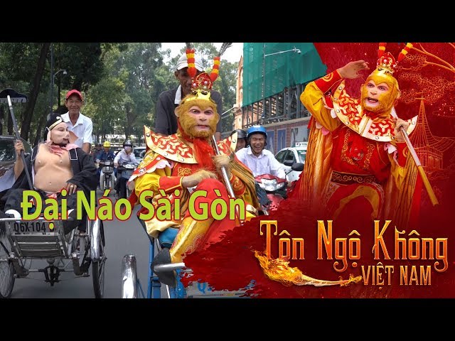 Tôn Ngộ Không và Trư Bát Giới Đại Náo Sài Gòn