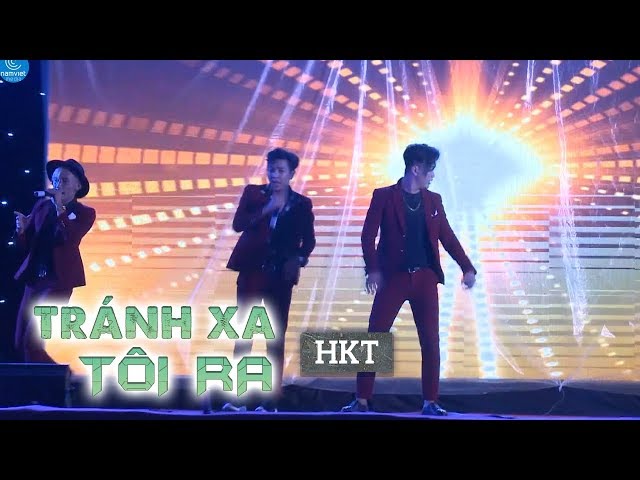 Tránh Xa Tôi Ra - HKT biểu diễn tại Liveshow Phương Tường mới nhất 2018
