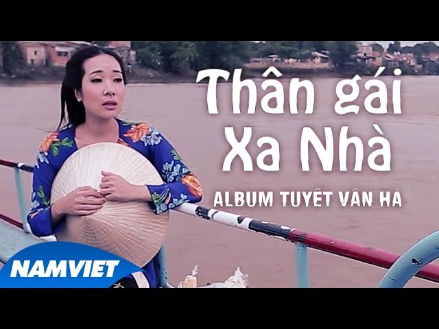 Tuyển tập những ca khúc Nhạc Vàng Trữ Tình Hay Nhất 2016 của Tuyết Vân Hà