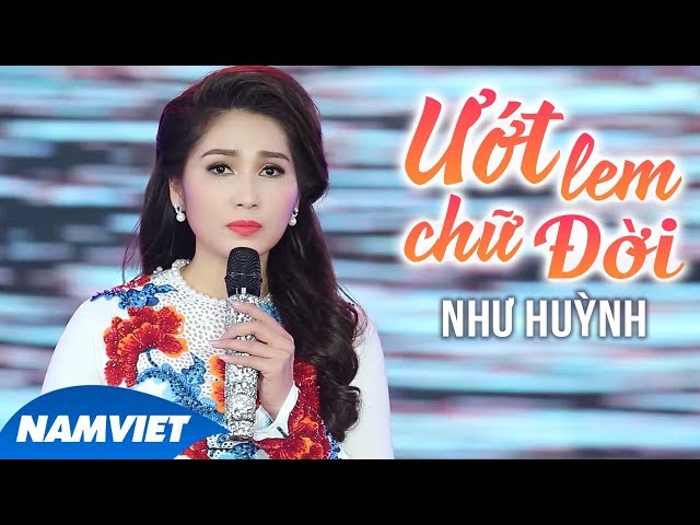 Ướt Lem Chữ Đời - Như Huỳnh