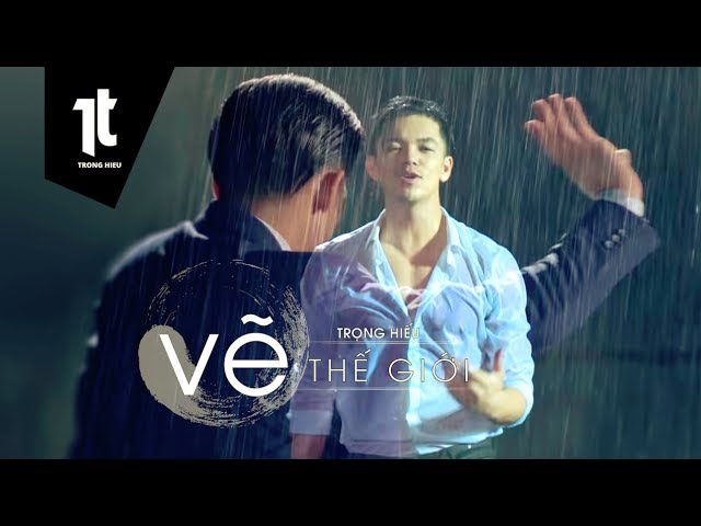 Vẽ Thế Giới - Trọng Hiếu (Official MV)
