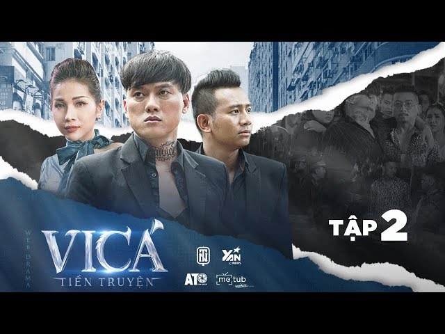 Vi Ca Tiền Truyện (Tập 2 HD) - Quách Ngọc Tuyên, Chí Tài, Hứa Minh Đạt, Khả Như