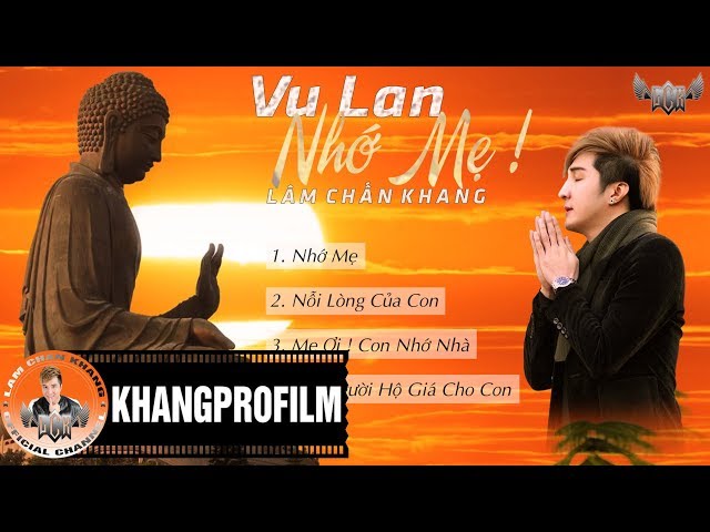 Vu Lan Nhớ Mẹ - Lâm Chấn Khang