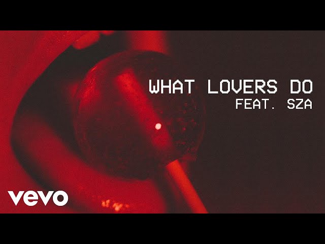 What Lovers Do - Maroon 5 ft. SZA