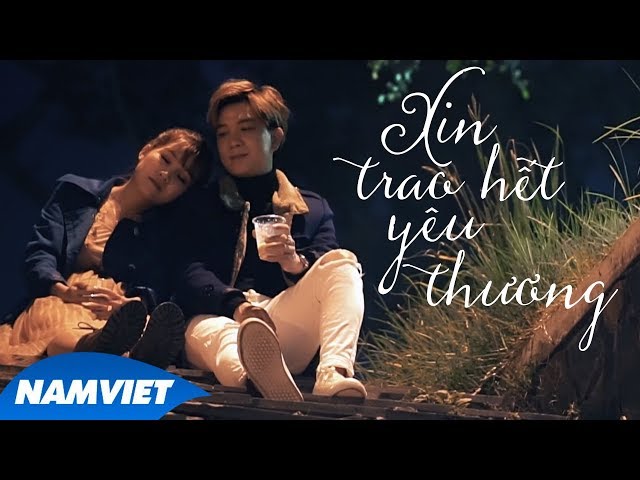Xin Trao Hết Yêu Thương - Châu Ngọc Hiếu (Official MV)