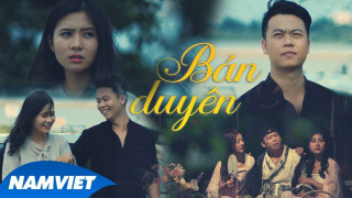 Bán Duyên - Đình Dũng (Official MV)