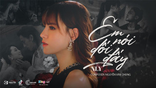 Em Nói Dối Đấy (Official MV)