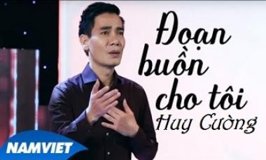 Đoạn Buồn Cho Tôi - Huy Cường