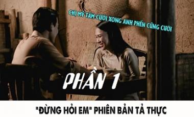 Đừng Hỏi Em - Mỹ Tâm (Phiên Bản Tả Thực) - Phần 1 - Hài Vỡ Mật