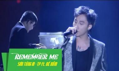 Sơn Tùng M-TP và Bé Bôm mở màn tiết mục "Remember Me" (Full HD)