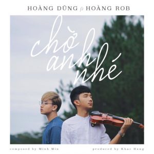 Remix Chờ Anh Nhé