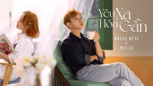 Remix Yêu Xa Hóa Gần