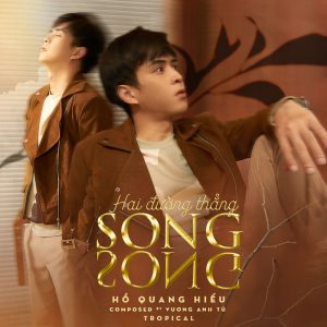 Hai đường thẳng song song tropical - hồ quang hiếu